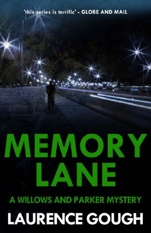 [A Willows and Parker Mystery 09] • Memory Lane
